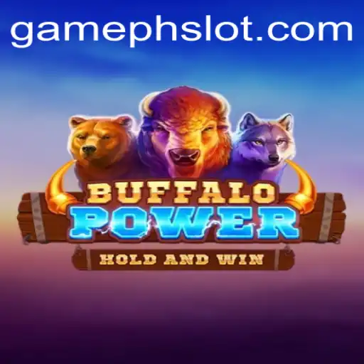 BuffaloPower Game: Exploring the Wild Adventure with GamePH