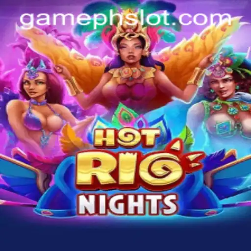 HotRioNights: The Thrilling GamePH Sensation Taking the Gaming World by Storm