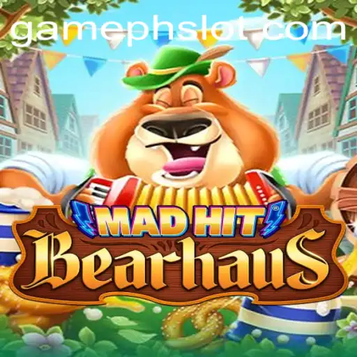 MadHitBearhaus: A Thrilling Adventure in the World of GamePH