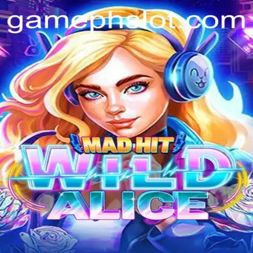 MadHitWildAlice: A New Adventure in Gaming