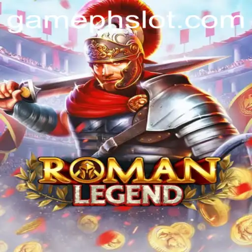 Discover the Thrilling World of RomanLegend: The Ultimate Game Experience on GamePH