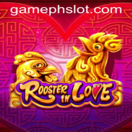 Discover the Enthralling World of RoosterInLove: A GamePH Adventure